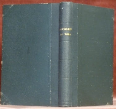Nouvelles du Nord. Traduites de A. Blanche, Frederika Bremer, J.-L. Runeberg etc.. LEOUZON LE DUC, L.