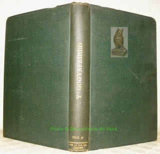 The Poetry of the Gogynfeirdd from the Myvyrian Archaiology of Wales. With an Introduction to the Study of Old Welsh Poetry.. ANWYL, E.
