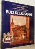 De Saint Etienne au Général Guisan Louis Polla raconte la vie de cent personnages qui ont donné leur nom aux rues de Lausanne.. POLLA, Louis.
