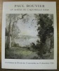 Paul Bouvier. Un maître de l’aquarelle suisse. Notice biographique par Denis Bouvier.. ALLANFRANCHINI, Patrice.