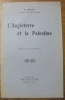 L’Angleterre et la Palestine. Extrait de la revue “Le Flambeau”.. SPEYER, H.