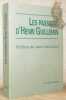 Les passions d’Henri Guillemin. Recueil des chroniques parues dans L’Express, &agrave; Neuch&acirc;tel, de d&eacute;cembre 1986 &agrave; avril 1992. Pr&eacute;face de Jean Lacouture.. ...