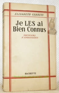 Je les ai bien connus. Souvenirs d’ambassades.