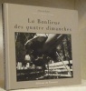 La Banlieue des quatre dimanches. Préface de Pierre Sansot, texte de Thierry Jonquet.. BARD, Patrick.