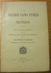 La poudre sans fumée et la tactique. Canevas d’une conférence donnée aux officiers de Chaux-de-Fonds et de Neuchâtel.