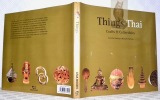 Things Thai. Craft Et Collectibles.. DANSILP, Tanistha.  FREEMAN, Michael.
