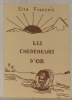Les chercheurs d’or.. FRANCOIS-VOGT, Elsa.