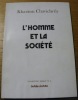 L’Homme et la Société. Collection Essais n° 2.. CHAVICHVILY, Khariton.