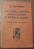 Les influences françaises à Pétrograd. Etude d’histoire diplomatique.. BEER, Max.
