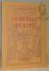 Grimoires et secrets. Cinqui&egrave;me &eacute;dition augment&eacute;e des exorcismes et pri&egrave;res pour conjurer les mal&eacute;fices.. SCHINDELHOLZ, Georges.