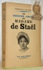 Le dernier amour de Madame de Staël d’après des documents inédits. 7 illustrations hors texte.. PANGE, Comtesse Jean de.
