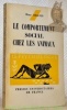 Le comportement social chez les animaux. Coll. “Le psychologue”.. CHAUVIN, Rémy.