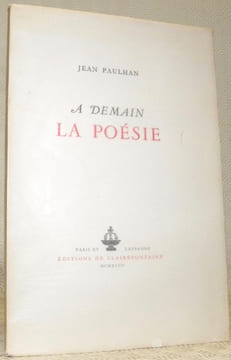 A demain la Poésie. . PAULHAN, Jean.