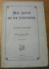 Mein Austritt aus dem Jesuitenorden. 5. durchgesehne Auflage.. HOENSBROECH, Graf Paul von.