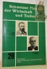 Alfred Zellweger, Uster 1855-1916.  Hans Blumer-Ris, Freiburg 1902-1953.  Schweizer Pioniere der Wirtschaft und Technik 28. . SCHMID, Hans Rudolf.