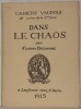 Dans le chaos. Cahiers vaudois 4e cahier de la 2e série.. DELHORBE, Florian.