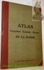 Atlas cantonal, politique et économique de la Suisse. Publications du Dictionnaire Géographique de la Suisse.. 