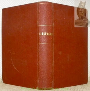 L’Espagne. Traduit avec l’autorisation de l’auteur par Mme J. Colomb.. AMICIS Edmondo de.