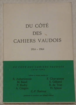 Du côté des Cahiers Vaudois 1914-1964.. GUISAN, Gilbert.