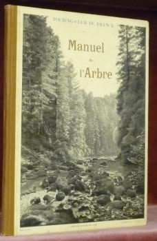 Manuel de l’Arbre pour l’enseignement sylvo-pastoral dans les écoles. L’Arbre, la Forêt et les Pâturages de Montagne.. CARDOT, E.