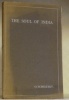 The Soul of India an Eastern romance.. SCHULTZKY, O.