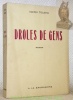 Drôles de gens. Roman.. TOLSTOÏ, Alexei.