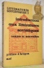 Introduction aux littératures soviétiques. Contes et nouvelles. Préface d’Aragon. Littératures soviétiques I.. 