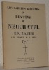 Destins de Neuchâtel. Cinq croquis de C. Meili. Collection Les Cahiers Romands 11.. BAUER, Ed.