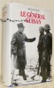Le Général Guisan. Le commandement de l’armée suisse pendant la Seconde Guerre mondiale.. GAUTSCHI, Willi