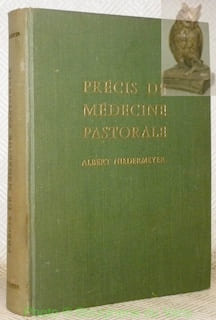 Précis de Médecine Pastorale. Traduit par L. Brevet. 2e édition.. NIEDERMEYER, Albert.