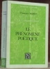 La conque marine. Le phénomène poétique (1943-1946). Préface de Jean Hiernaux.. MARET, François.