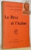Le Rêve et l’Action.Coll. “Bibliothèque de Philosophie Scientifique”.. DROMARD, G.