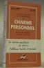 Méthode pratique de développement du charme personnel. L’influence psychique, l’attrait esthétique.. OUDINOT, P.  JAGOT, Paul-C.