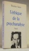 L’éthique de la psychanalyse.Préface de Roland Jaccard. Coll. “Bibliothèque Scientifique”.. SZASZ, Thomas.