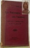 Les Patronages des Vacances. Congrès tenu à Tourcoing (Nord) les 26 et 27 Janvier 1910.. 