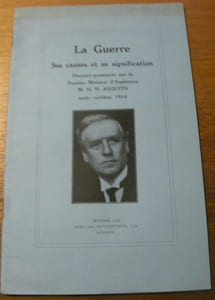 La Guerre. Ses causes et sa signification. Discours août-octobre 1914.