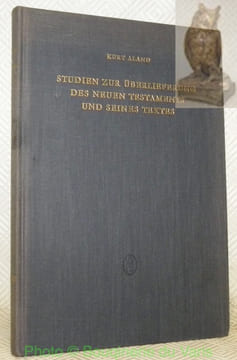 Studien zur Überlieferung des Neuen Testaments und seines Textes.. ALAND, Kurt.