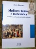 Medioevo italiano e medievistica. Note didattiche sulle attuali tendenze della storiografia.. BALESTRACCI, Duccio.