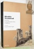 Mirabilia Vicomercati. Itinerario in un patrimonio d’arte : il Medioevo.. VERGANI, Graziano Alfredo.