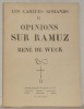 Opinions sur Ramuz. Collection Les Cahiers Romands, 6.. WECK. René de.
