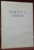 Martin A. Christ. -15. Band der Reihe Schweizer Kunst der Gegenwart. . BECK, Gingi.