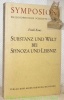 Substanz und Welt bei Spinoza und Leibniz. Symposion Philosophie Schriftenreihe.. KAUZ, Frank.