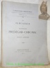 Die Verfasser der Sogenannten Fredegar-Chronik. Collectanea Friburgensia, fasc. IX.. SCHNÜRER, Gustav.