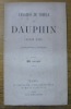 L’évasion du Temple du Dauphin (Louis XVII) établie par l’Histoire.. 
