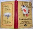 Almanach-Agenda de la Société française de secours aux blessés militaires. 1914. 2me année.. 
