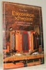 L’accordéon schwyzois, un instrument suisse de musique populaire. Adaptation française par A.O. Clerc et Georges Dussuet.. ROTH, Ernst.