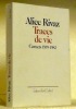 Traces de vie. Carnets 1939-1982.. RIVAZ, Alice.