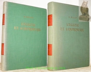 L’Eglise et l’Imprimerie dans les anciens Diocèses de Lausanne et de Genève jusqu’en 1525.2 volumes.