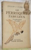 Le Perroquet Fabuleux. Divertissement sur des Thèmes Orientaux.. FINBERT, Elian - J.
