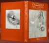 Castillo. Drawings. New York 1980 - 1983. 173 illustrations, including 29 in color.. Ratcliff, Carter.